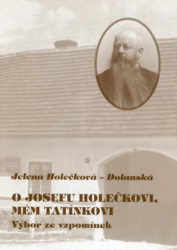 Obálka O Josefu Holečkovi, mém tatínkovi