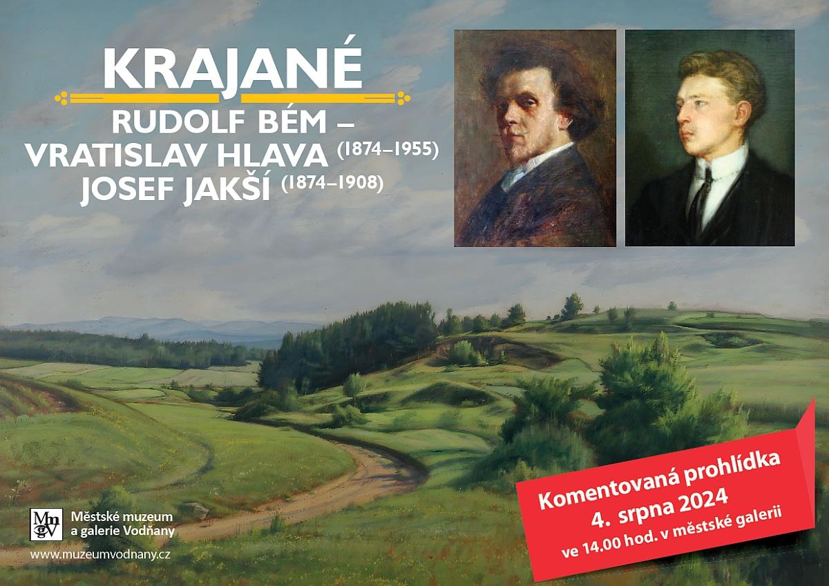 Plakát KRAJANÉ - malíři Rudolf Bém - Vratislav Hlava (1874 – 1955) & Josef Jakší (1874 – 1908)